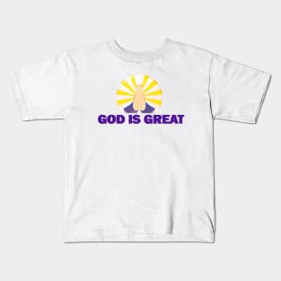 God Is Great Kids T-Shirt